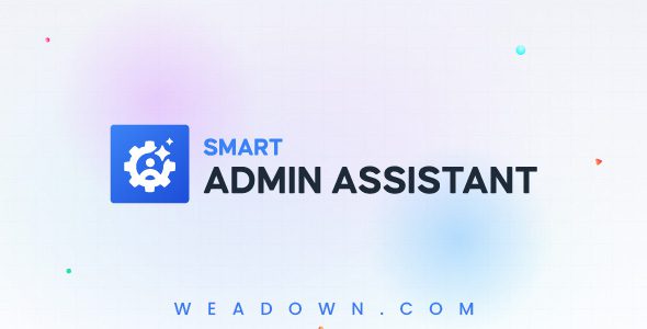 Smart Admin Assistant Pro v1.2.0 – WordPress 管理后台插件